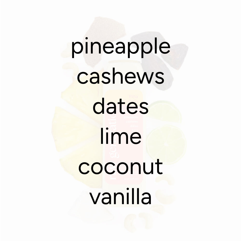 Piña Colada Smoothie ingredients list with faint images of pineapple, cashews, dates, lime, coconut, and vanilla, highlighting a natural, sugar-free recipe.