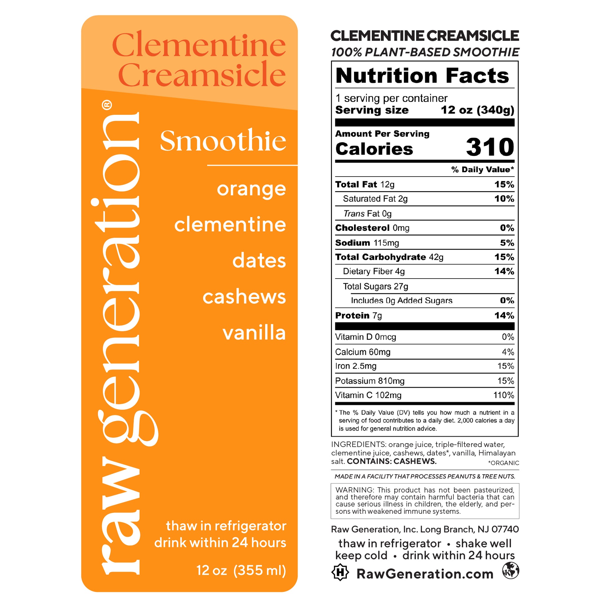 Clementine Creamsicle Smoothie by Raw Generation, 12 oz, 100% plant-based, featuring orange, clementine, dates, cashews, and vanilla, with detailed nutritional facts on the label.