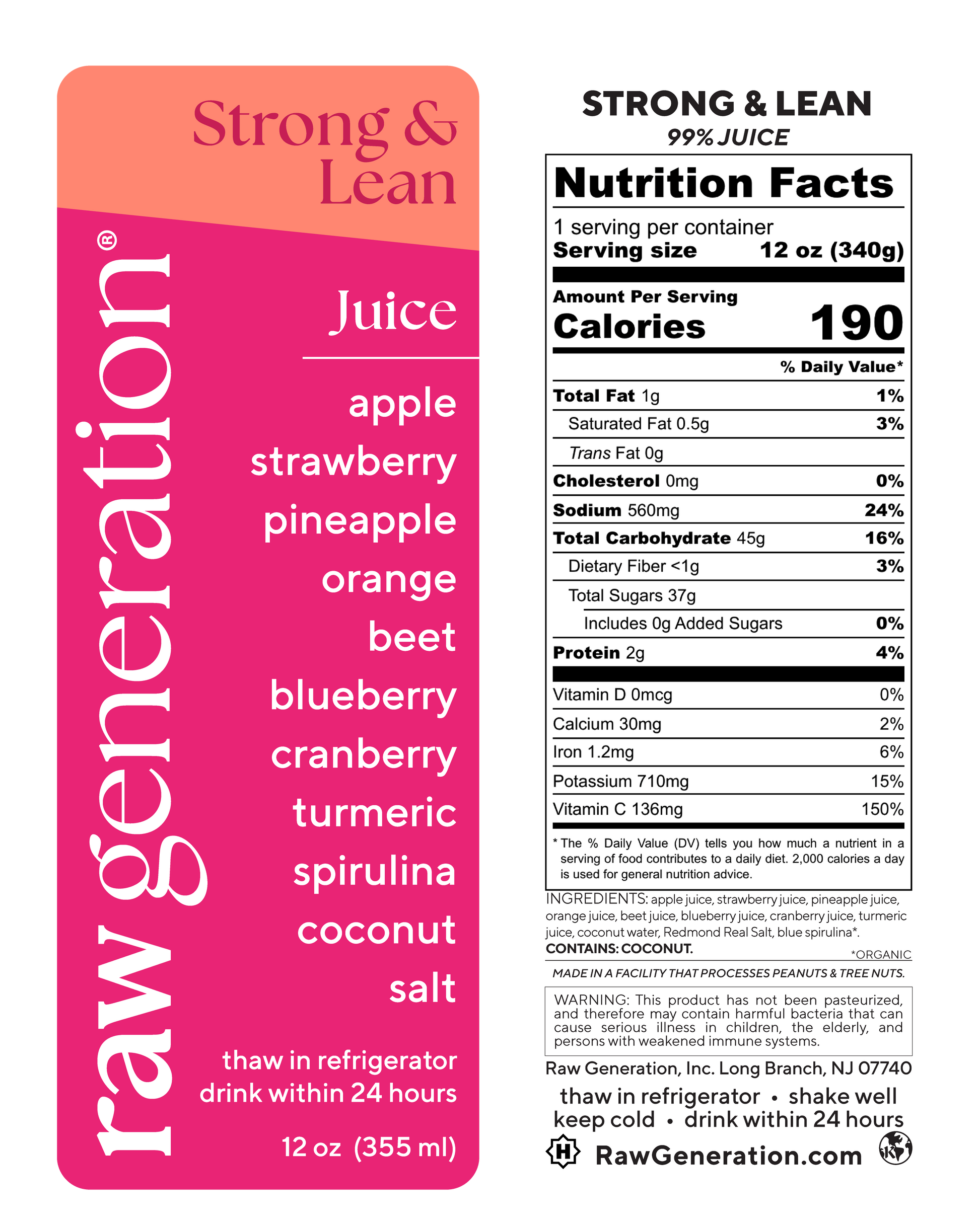 Raw Generation Strong & Lean juice label showing ingredients like apple, strawberry, and turmeric, alongside nutritional facts and usage instructions.