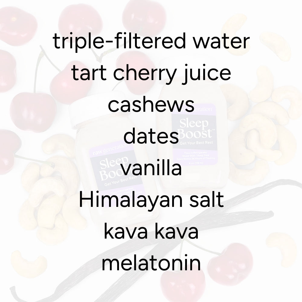 Sleep Boost™ (2-Count) ingredients list over cherries, cashews, vanilla beans, and bottles, highlighting natural sleep aids like tart cherry juice, kava kava, and melatonin.