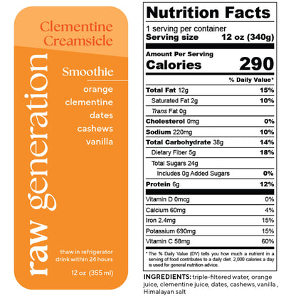 Clementine Creamsicle Smoothie nutrition label, showcasing protein, fiber, and Vitamin C content. Ingredients include orange juice, clementine juice, dates, cashews, and vanilla.