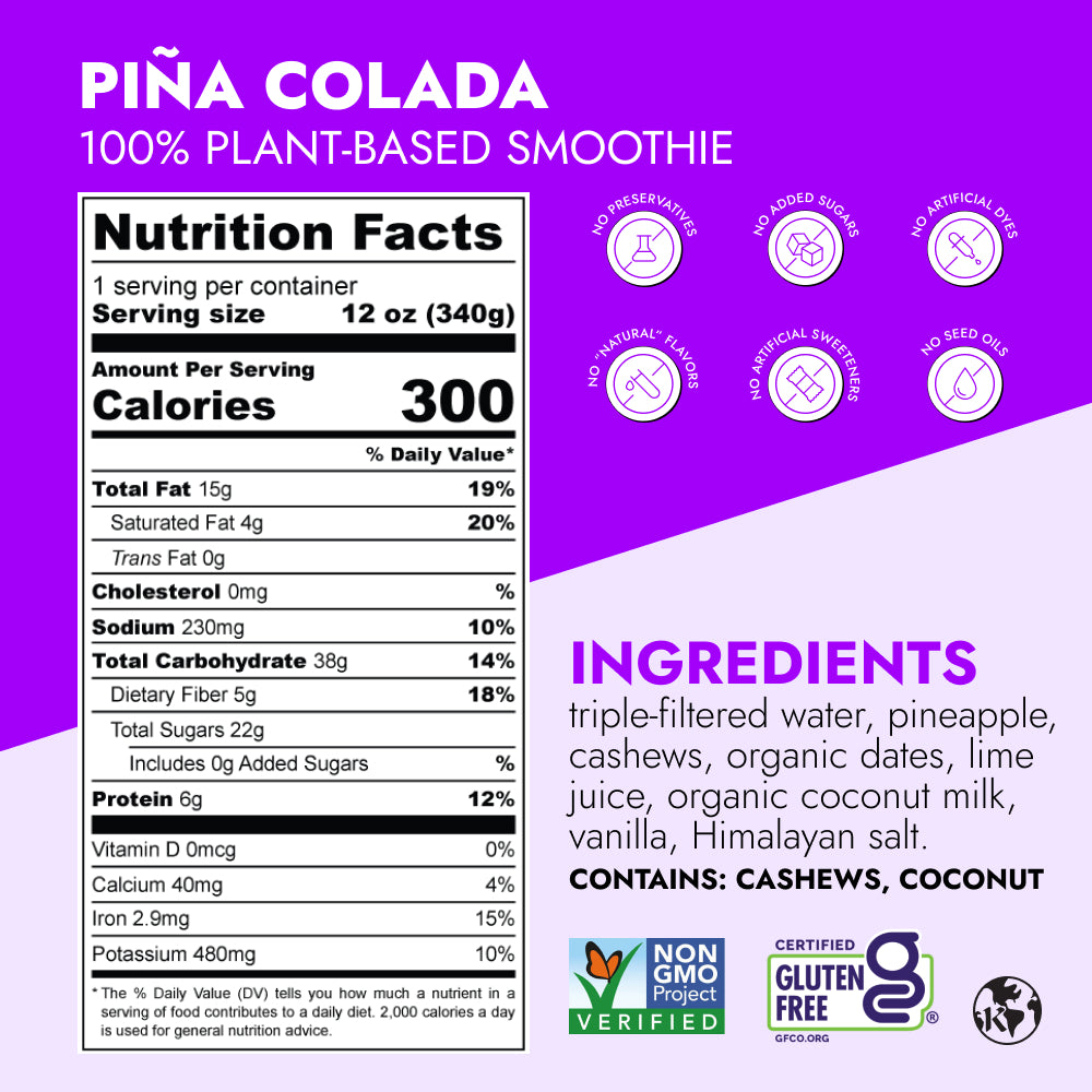 Piña Colada Smoothie label with nutrition facts, plant-based ingredients, and badges for No preservatives, No added sugars, Non-GMO Verified, and Certified Gluten-Free.