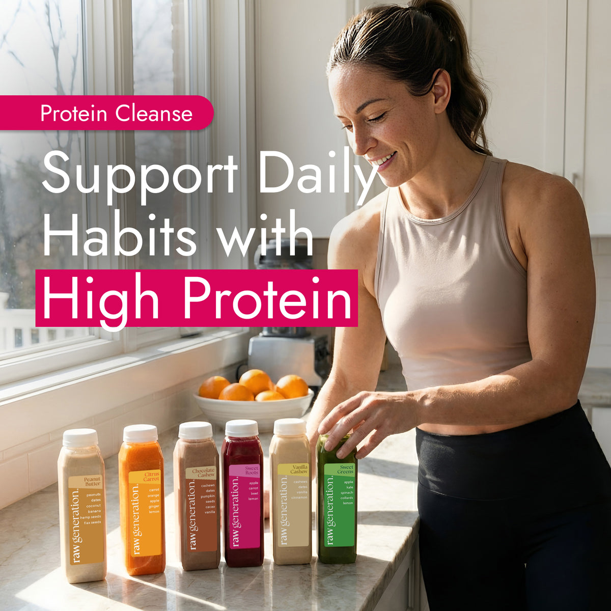 Fit woman arranging six Raw Generation Protein Cleanse bottles, promoting high-protein juices and smoothies for weight management, muscle support, and a plant-based cleanse.