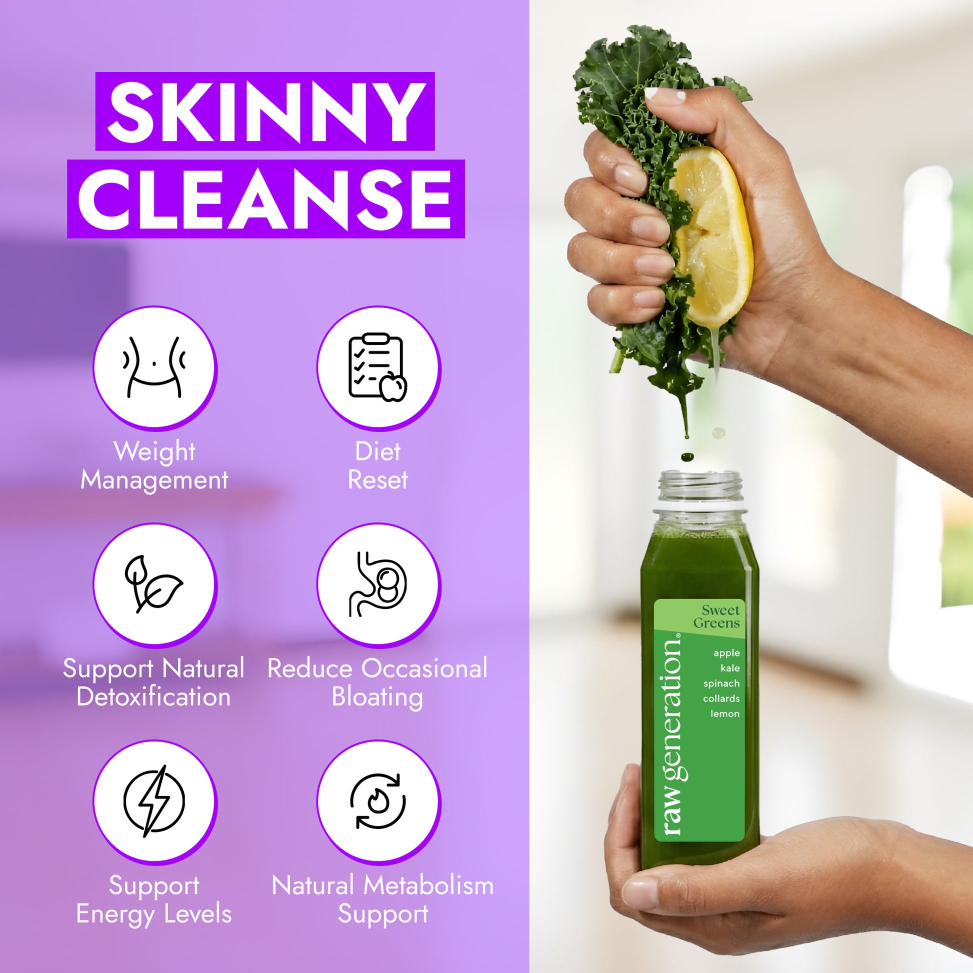 Split-layout featuring Skinny Cleanse® benefits and hands holding Sweet Greens juice with lemon and kale, highlighting detoxification, weight management, and energy support.
