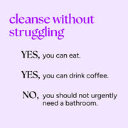 Text graphic for Cleanse for 2 highlights easy cleansing with a partner, allowing eating, coffee, and minimal bathroom urgency for effective detoxification and weight loss.