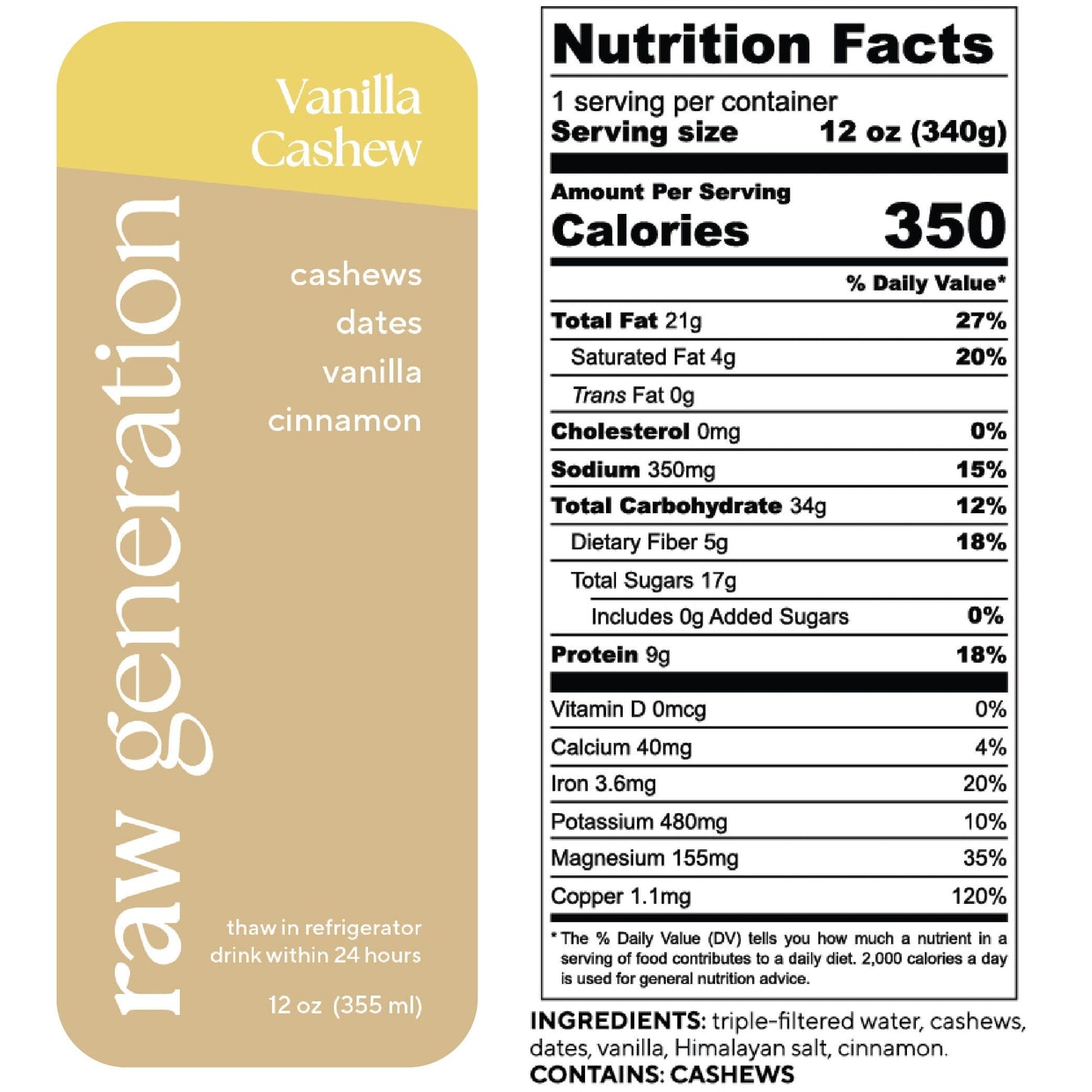 Vanilla Cashew Smoothie nutrition label close-up, highlighting plant-based protein content with 9g protein, 5g fiber, featuring cashews, dates, vanilla, and cinnamon ingredients.