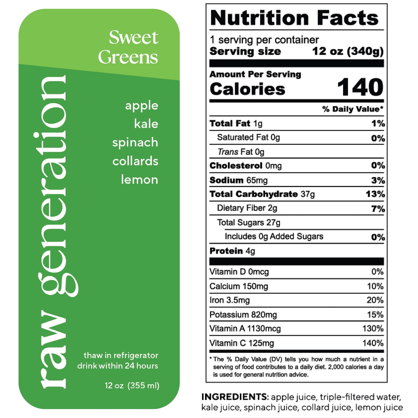 Sweet Greens Juice nutrition label detailing protein and vitamin content, emphasizing its nutrient-rich composition from apples, kale, spinach, collards, and lemon.